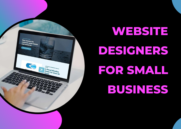 Website Designers For Small Business